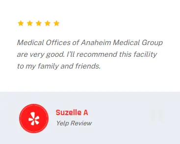 Yelp review from Suzelle for Anaheim Medical Group